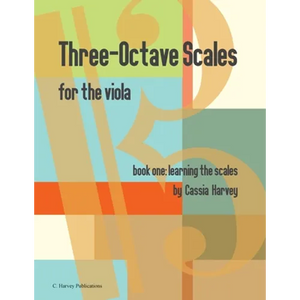 Three-Octave Scales for the Viola, Book One, Learning the Scales - Paperback