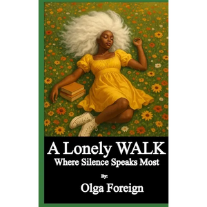 A Lonely Walk - Hardcover
