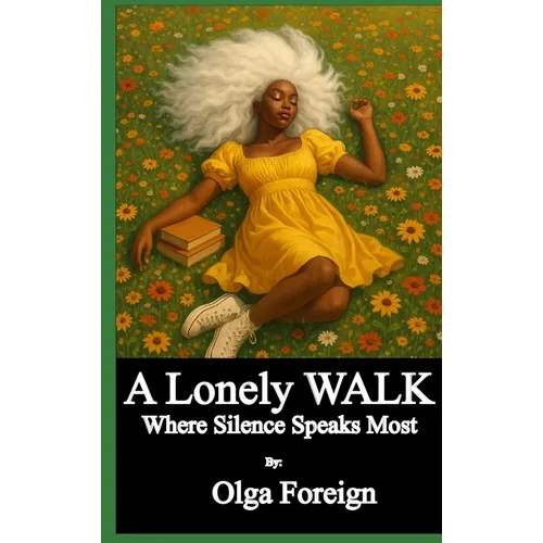 A Lonely Walk - Hardcover