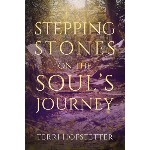 Stepping Stones on the Soul's Journey - Paperback