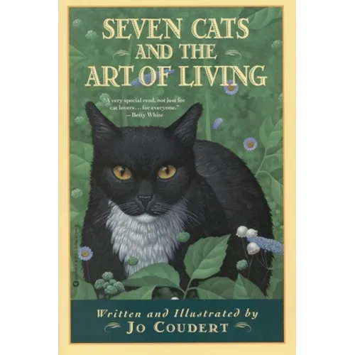 Seven Cats and the Art of Living - Paperback