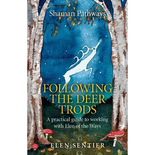 Shaman Pathways - Following the Deer Trods - Paperback