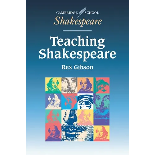 Teaching Shakespeare: A Handbook for Teachers - Paperback