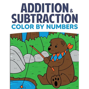 Addition & Subtraction Color By Numbers: Coloring Book For Kids - Paperback