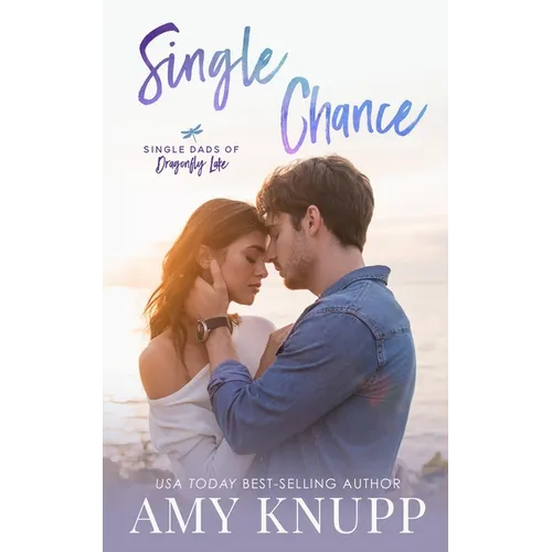 Single Chance: A Single Dad Surprise Pregnancy Romance - Paperback