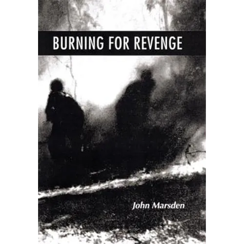 Burning for Revenge - Hardcover