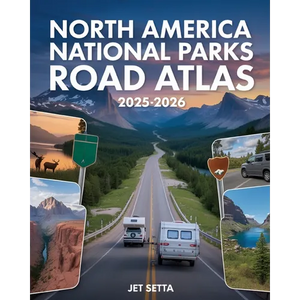 North America National Parks Road Atlas 2025-2026: Detailed Maps to Scenic Routes, Campgrounds, National Parks & Hidden Gems Across US, Canada and Mex - Paperback
