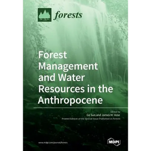 Forest Management and Water Resources in the Anthropocene - Paperback