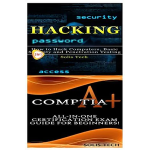 Hacking & Comptia A+ - Paperback