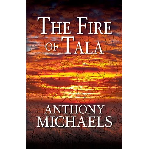 The Fire of Tala - Paperback