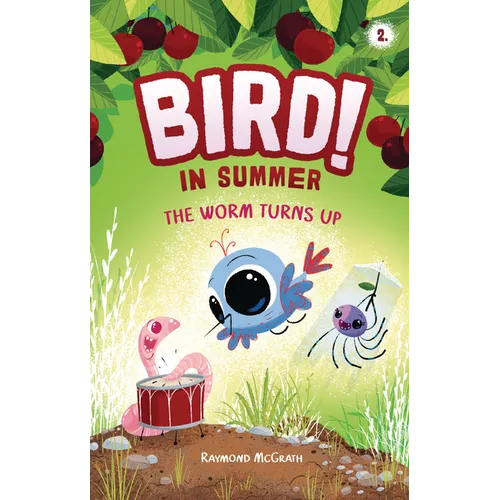 The Worm Turns Up: In Summer (Book 2) - Paperback
