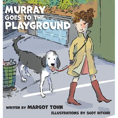Murray Goes to the Playground - Hardcover