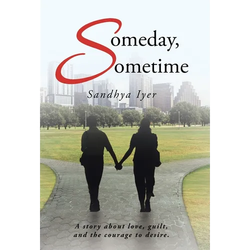 Someday, Sometime - Hardcover