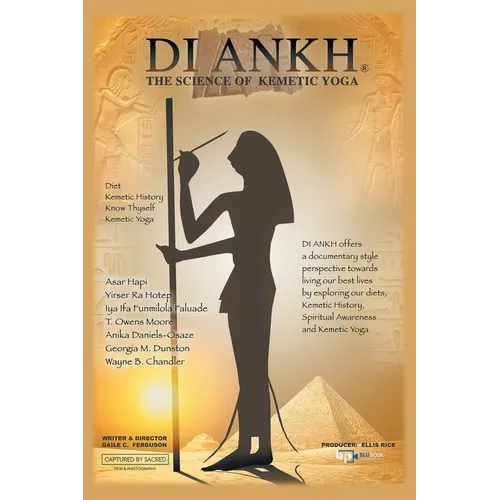 Di Ankh the Science of Kemetic Yoga - Paperback