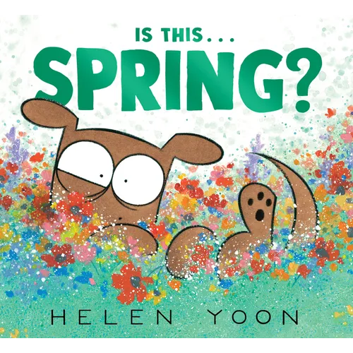 Is This . . . Spring? - Hardcover