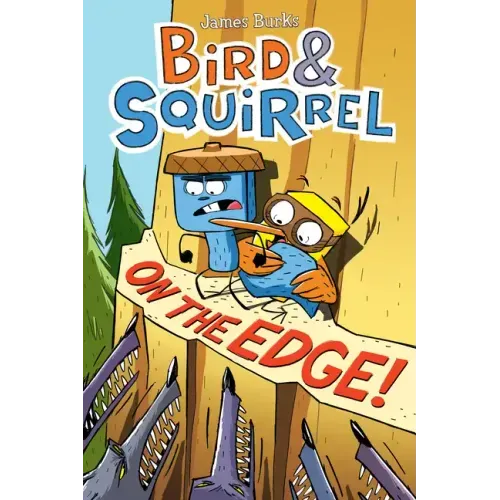 Bird & Squirrel on the Edge!: A Graphic Novel (Bird & Squirrel #3) - Paperback