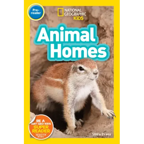 Animal Homes (National Geographic Kids Readers, Pre-Reader) - Paperback