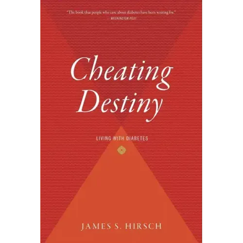 Cheating Destiny: Living with Diabetes - Paperback