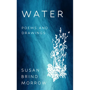 Water: Poems and Drawings - Hardcover