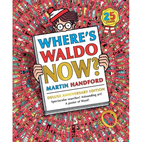 Where's Waldo Now?: Deluxe Edition with New Searches and a Poster of Woof! (a Hidden Object Activity Book with Search & Find Puzzles and Spot-The-Diff - Hardcover