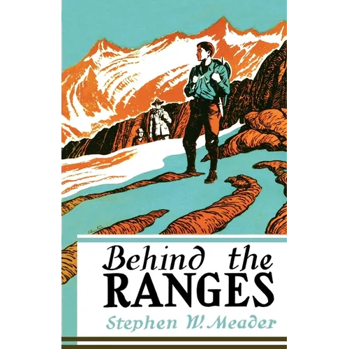 Behind The Ranges - Paperback