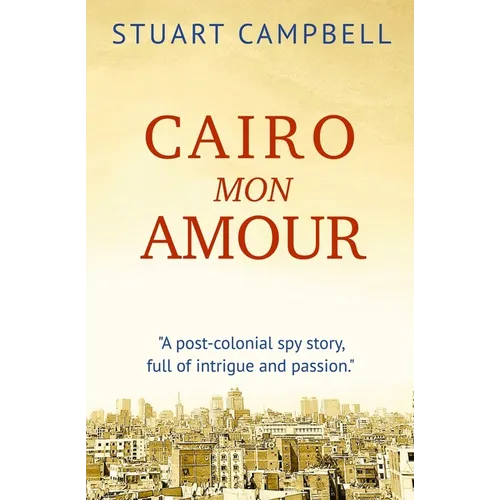 Cairo Mon Amour - Paperback