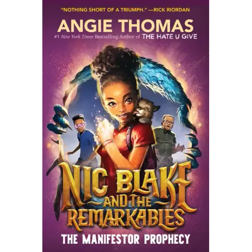 Nic Blake and the Remarkables: The Manifestor Prophecy - Hardcover