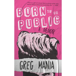 Born to Be Public - Paperback