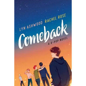 Comeback: A K-pop Novel - Paperback