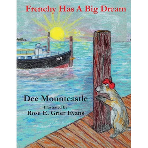 Frenchy Has a Big Dream - Paperback