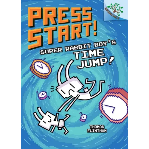 Super Rabbit Boy's Time Jump!: A Branches Book (Press Start! #9): Volume 8 - Hardcover