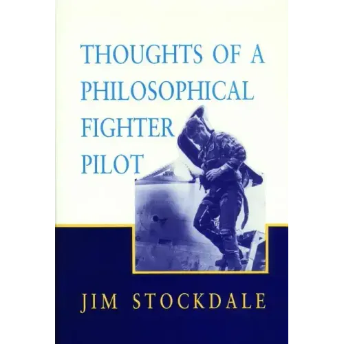 Thoughts of a Philosophical Fighter Pilot - Paperback