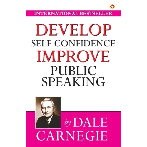 Develop Self-Confidence, Improve Public Speaking - Paperback