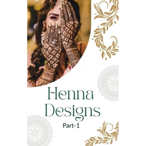 Henna Designing Tutorial Part-1: Basic to expert - Paperback