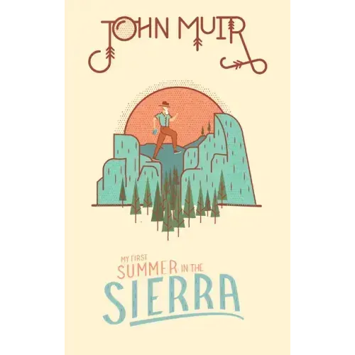 My First Summer in the Sierra - Hardcover