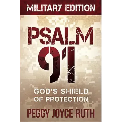 Psalm 91: God's Shield of Protection - Paperback