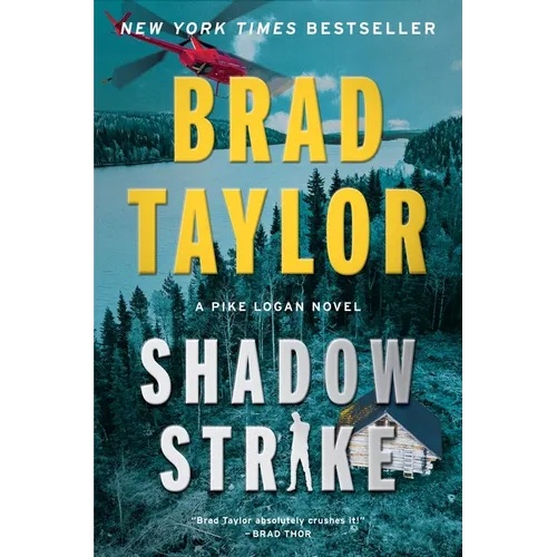 Shadow Strike: A Pike Logan Novel - Hardcover