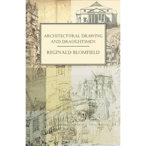 Architectural Drawing and Draughtsmen - Paperback
