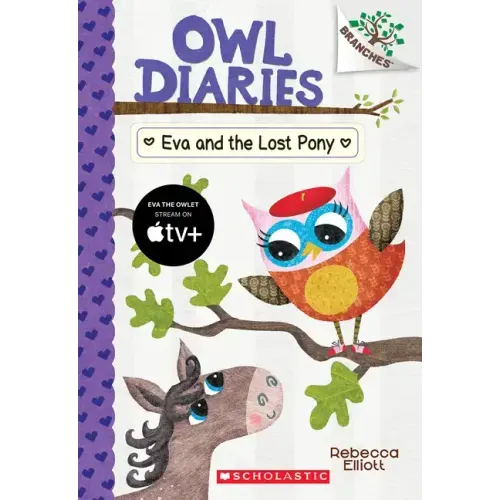 Eva and the Lost Pony: A Branches Book (Owl Diaries #8): Volume 8 - Paperback