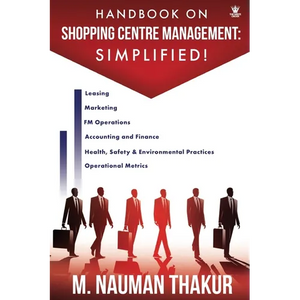 Handbook On Shopping Centre Management: Simplified! - Paperback