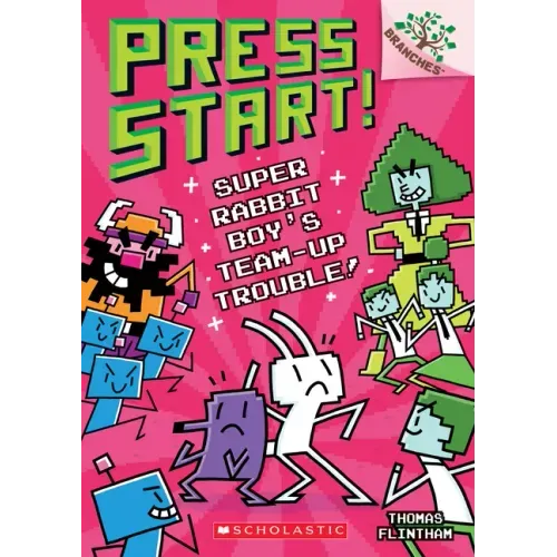 Super Rabbit Boy's Team-Up Trouble!: A Branches Book (Press Start! #10): Volume 10 - Paperback