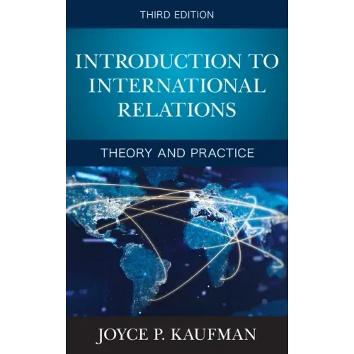 Introduction to International Relations: Theory and Practice - Paperback