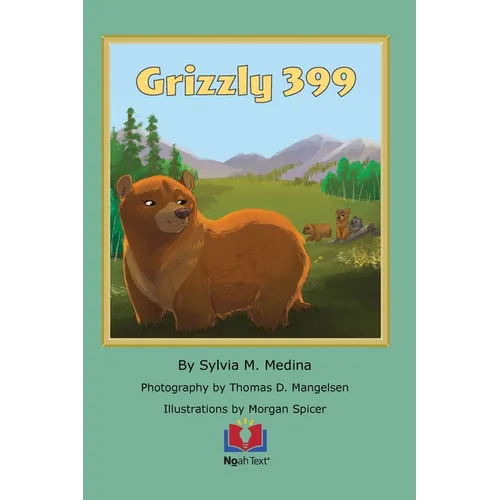 Grizzly 399 - Paperback