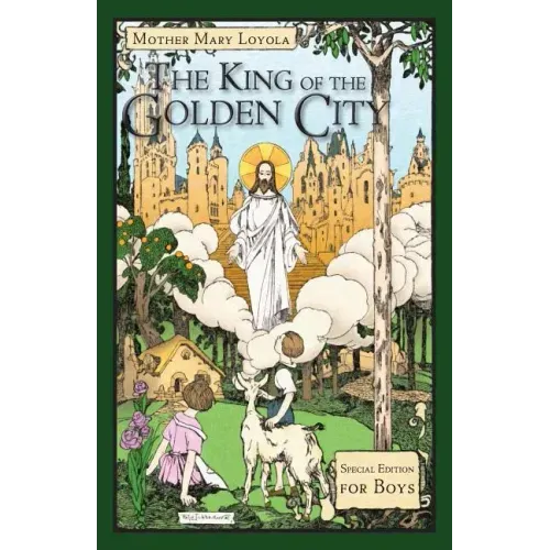 The King of the Golden City: Special Edition for Boys - Paperback