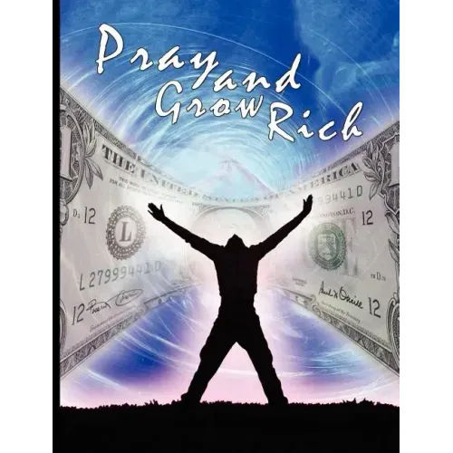 Pray and Grow Rich - Paperback