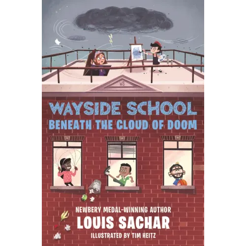 Wayside School Beneath the Cloud of Doom - Hardcover