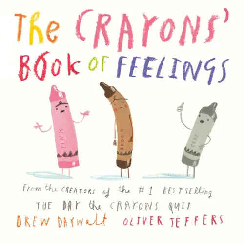 The Crayons' Book of Feelings - Board Book