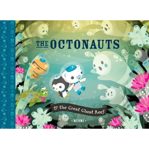 The Octonauts & the Great Ghost Reef - Hardcover