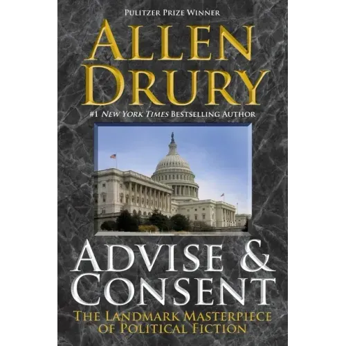 Advise and Consent - Paperback