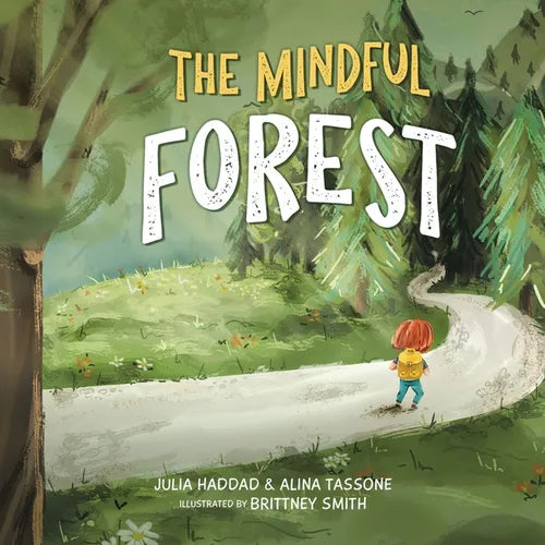 The Mindful Forest - Paperback